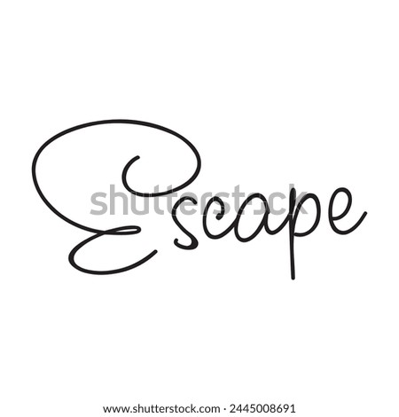 escape text on white background.