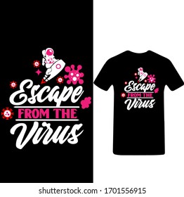 Flucht aus der Virus-Corona Virus T-Shirt Vektorillustration.