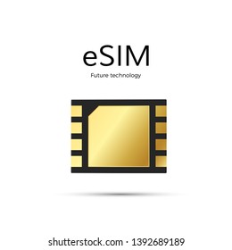 ESIM modern and tetechnology of future. Embedded SIM card icon symbol concept. gsm phone mobile network simcard. vector illustration isolated on white