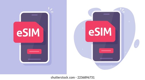 Esim sim card chip on cell phone icon flat vector or digital mobile cellphone smartphone cellular electronic embedded technology graphic illustration clipart concept