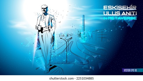 Eskisehir Nation Monument in Metaverse. Polygonal concept vector illustration of Ataturk statue, symbol of the city. Translation: "Eskisehir Nation Monument"