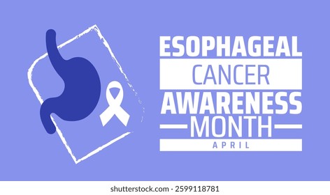 Esophageal Cancer Awareness Month background banner or poster design template. observed every year in  April. Holiday concept. Use to any Template, card, poster, placard, template.