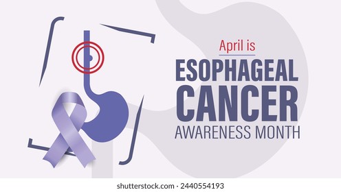 Esophageal cancer awareness month campaign banner. Observed in April each year.