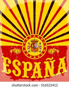 Espana - Spain spanish text - vintage card - poster vector illustration, spanish flag colors, grunge effects can be easily removed