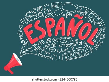 Espanol. Megaphone with language hand drawn doodles and lettering. Translation: "Spanish, Present, hello, language, Future, a lot, for, verbs"