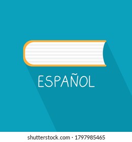 espanol (spanish) and book, concept of learning spanish language- vector illustration