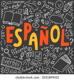 Espanol. Translation "Spanish". Spanish language doodles and lettering. "Presente, hola, idioma, Futuro, mucho, para, verbos". Translate: Present, hello, language, Future,a lot, for, verbs