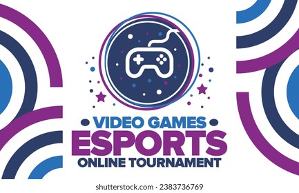 Esports Online Tournament. Video Games streaming. Cyber sport and gaming concept. Play in arcade, video or computer game. Gamepad, controller or joystick. Leisure, entertainment and fun. Vector