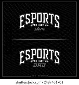 E-Sports, Sports Team, Gaming, Gaming Team, Gamer, Mom Squad, Dad Squad, Gaming Emblem