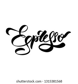 Espresso. Black and white lettering for coffee menu