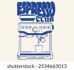 Espresso club t shirt artwork. Sunday coffee time vector design. Coffee club artwork for apparel, sticker, batch, background, poster and others. Fresh start your day. Coffee makes everything better.