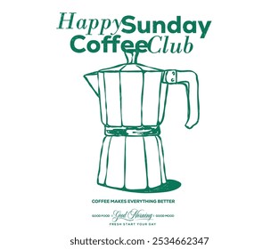 Obra de arte de la camiseta del club de espresso. Diseño de Vector de la hora del café del domingo. Obra de arte del club de café para la ropa, la etiqueta engomada, el Lote, el fondo, el cartel y otros.	