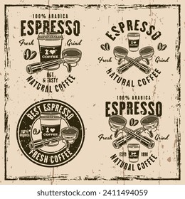 Espresso coffee set of vector emblems, logos, badges or labels. llustration on background with grunge textures and frame. Hand drawn. Not AI generated