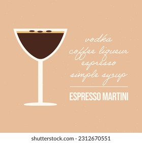 Espresso martini recipe. Digestif cocktail with ingredients. Trendy alcoholic cocktail with vodka and espresso. Vector illustration