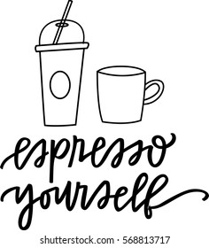 Espresso Yourself