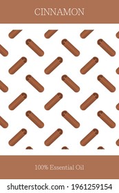 Essential oil banner or label. Essential oil of cinnamon. Seamless, scalable cinnamon stick pattern. Cosmetics packaging design. Template on the theme of aromatherapy.