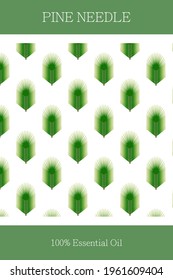 Essential oil banner or label. Essential oil of pine needles. Scalable pine pattern. Cosmetics packaging design. Template on the theme of aromatherapy.