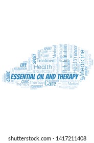 Essential Oil And Therapy word cloud. Wordcloud made with text only.