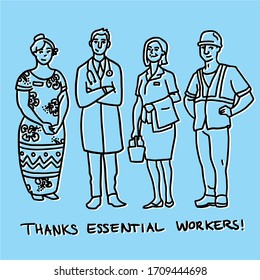 Essential workers, road-worker, social worker, doctor and nurse. Thanks for their service amid virus outbreak