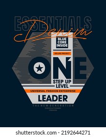 Essentials denim, leader, modern and stylish typography slogan. Colorful abstract design with lines style. Vector illustration for print tee shirt, background, typography, poster and more.