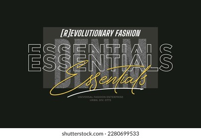 Essentials denim, modern and stylish typography slogan. Colorful abstract design vector illustration for print tee shirt, apparels, background, typography, poster and more.