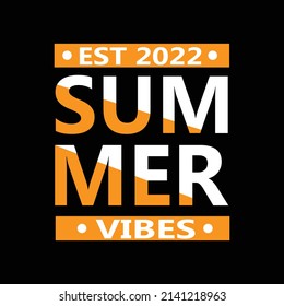 Est 2022 summer t shirt ,vectors, image photos