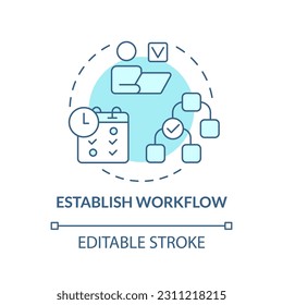 Establish workflow turquoise concept icon. Roles and responsibilities. Optimization process. Project management abstract idea thin line illustration. Isolated outline drawing. Editable stroke