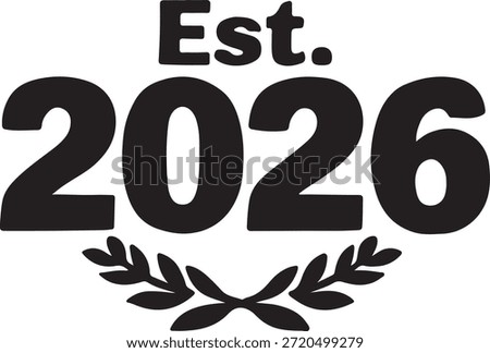 Established 2026 text with laurel wreath vector illustration.
