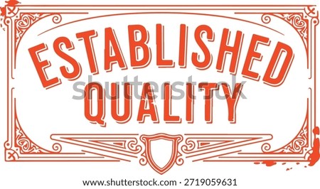 established quality vintage label design