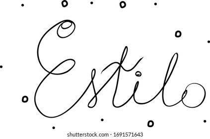 Estilo phrase handwritten with a calligraphy brush. Style in portuguese. Modern brush calligraphy. Isolated word black