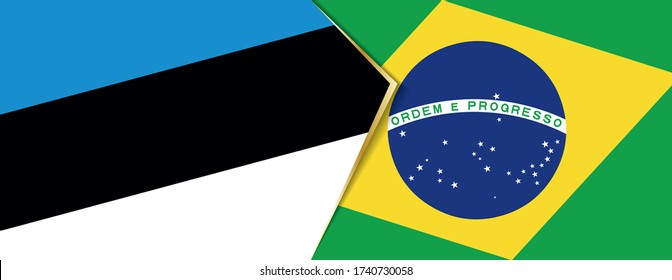 Estonia and Brazil flags, two vector flags symbol of relationship or confrontation.