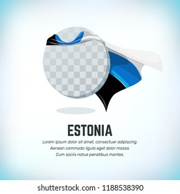 Estonia flag. Round flying template with national color cloak. Can be used with logo or mascot. Use for sport or political symbol. Flag Day. Independence Day. National holiday. Travel icon. Vector.