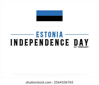 ESTONIA Independence Day vector design on a white background with national flag, Typographic Design of ESTONIA Independence Day, Flag of ESTONIA, Vector design of Estonia national day