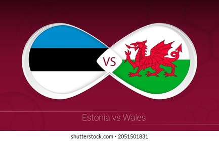 Estonia vs Wales in Football Competition, Group E. Versus icon on Football background. Vector illustration.