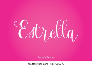 Estrella Female Name Cursive Calligraphy Text Inscription On Pink Background