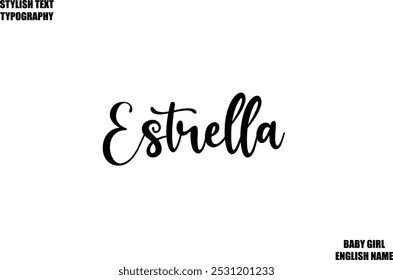 Estrella Nome Feminino - em Texto de Tipografia Cursiva Elegante