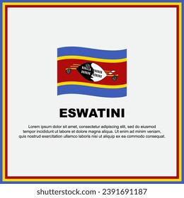 Eswatini Flag Background Design Template. Eswatini Independence Day Banner Social Media Post. Eswatini Banner