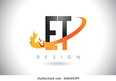 ET E T Letter Logo Design with Fire Flames and Orange Swoosh Vector Illustration.
