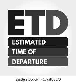 ETD - Estimated Time of Departure acronym, concept background