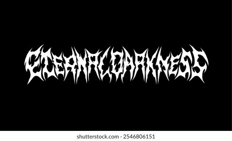 Eternal Darkness, vector showcases a spiky, jagged font style with a high-contrast design. It embodies a dark, metal-inspired aesthetic, perfect for heavy music themes, alternative fashion