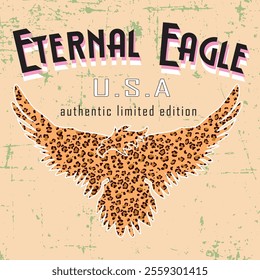 ETERNAL EAGLE ANIMAL PRINT AND LETTERING IDEAL FOR POSTER OR FASHION