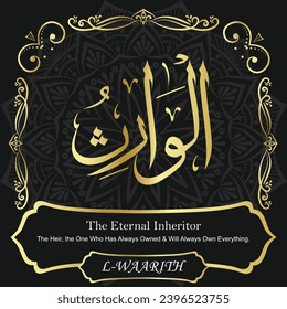 The Eternal Inheritor. The Heir, the One Who Has Always Owned and Will Always
Own Everything.