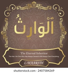 The Eternal Inheritor.
The Heir, the One Who Has Always Owned and Will Always
Own Everything.