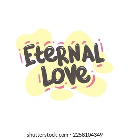 eternal love people quote typography flat design illustration