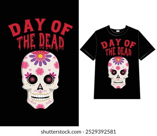 Eternal Remembrance  Day of the Dead vector t shirt design.