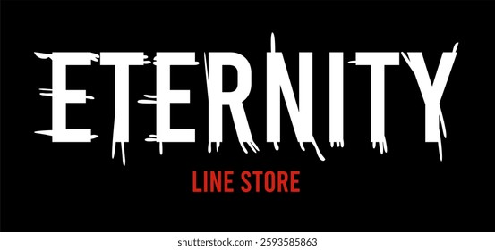 eternity slogan design vector graphic