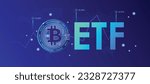 ETF BTC Coin Exchange traded fund Trading Investment Business finance ,ETF bitcoin traded fund stock market trading investment financial concept.