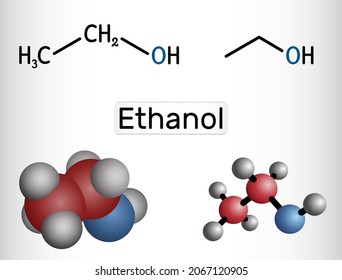 Ethanol, C2H5OH molecule. It is a primary alcohol, an alkyl alcohol. Structural chemical formula and molecule model. Vector illustration