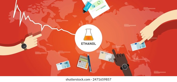 Ethanol price goes down drop decrease cheap in global commodity market trade export transaction