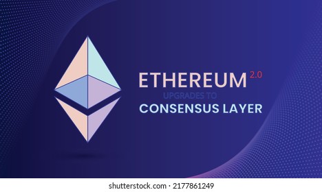 Ethereum 2.0 (ETH) Upgraded - Cryptocurrency Ether Coin Logo Or Symbol On Abstract Technology Background. New Improved Proof-of-Stake PoS Consensus Layer.